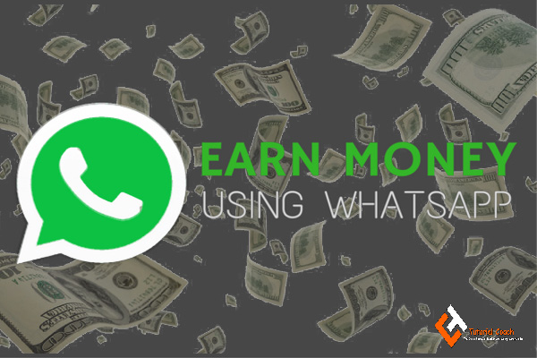 5+ Best methods of WhatsApp Earning 2020