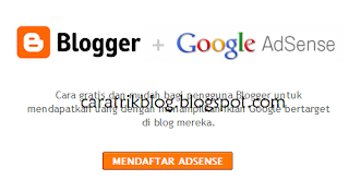 Cara Daftar Google AdSense Melalui Blogger