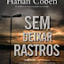 Sem Deixar Rastros - Harlan Coben