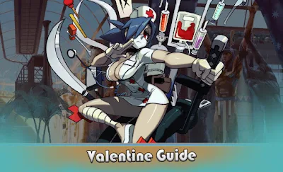 A Guide to Valentine in Skullgirls