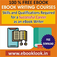 Skills and Qualifications Required for a Successful Career as an eBook Writer