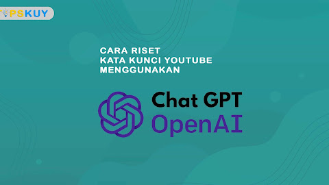 Cara Riset Kata Kunci Youtube Dengan Chat GPT OpenAI