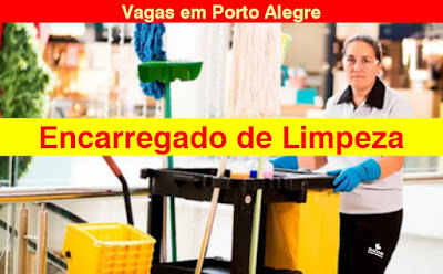 Empresa seleciona Encarregado de Limpeza em Porto Alegre