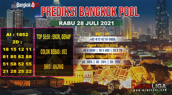 PREDIKSI BANGKOK  RABU 28 JULI 2021