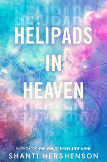 Helipads in Heaven book cover