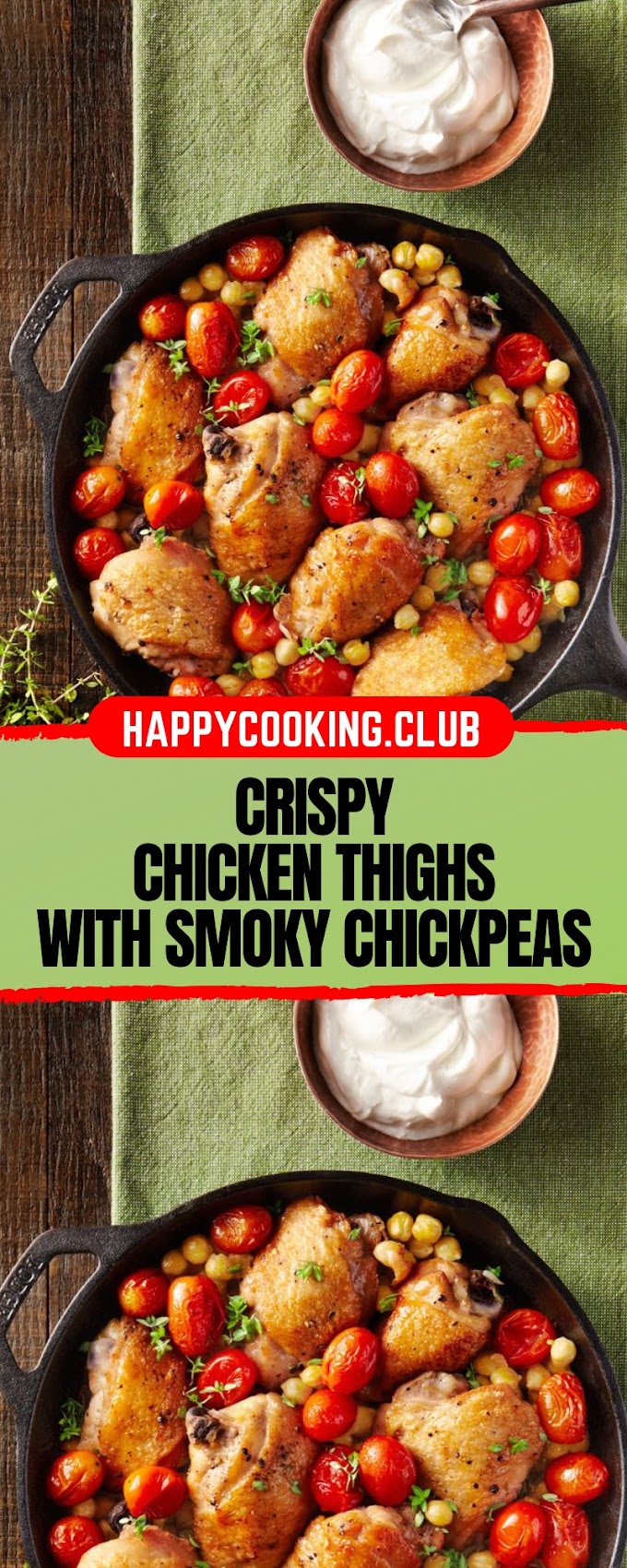 CRISPY CHICKEN THIGHS WITH SMOKY CHICKPEAS