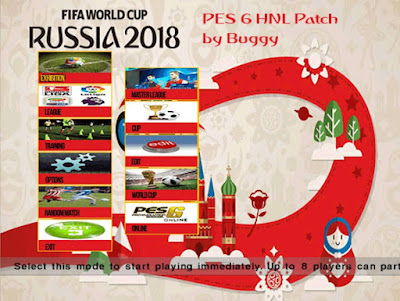 PES 6 HNL Patch World Cup 2018 Edition