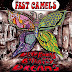 The Fast Camels - The Magic Optician (2007) & Dead Rooms and Butterfly Dreams (2014) reviews