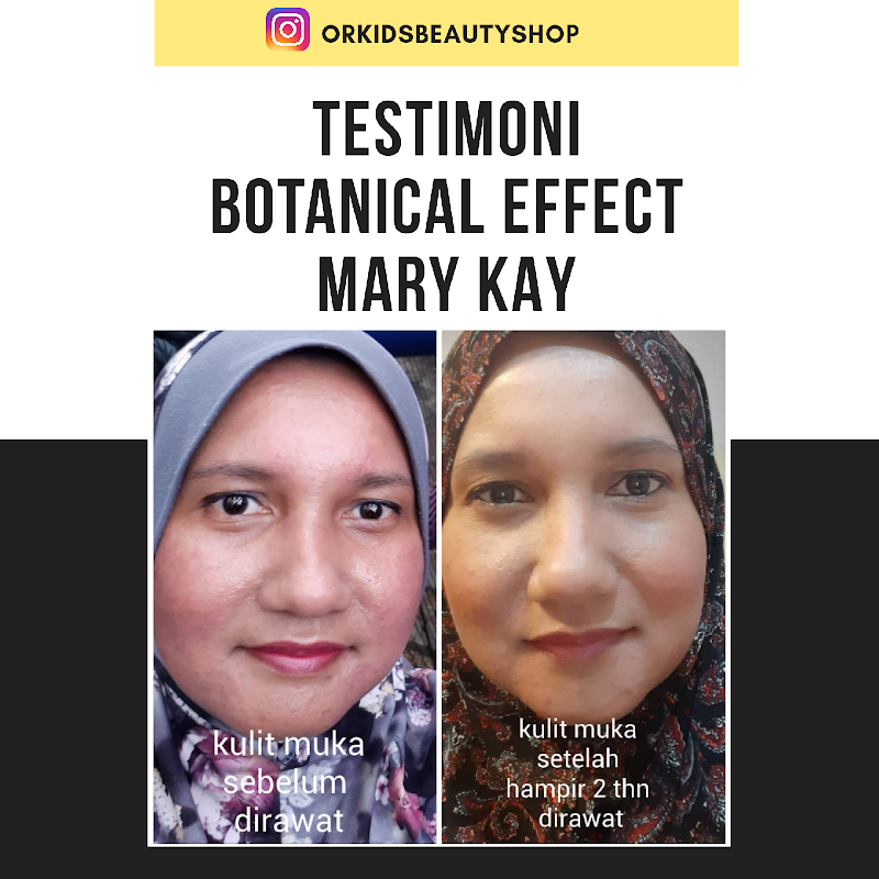 TESTIMONI PRODUK MARY KAY - BOTANICAL EFFECT 