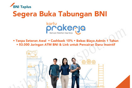 Cara Mudah Membuka Rekening BNI Penerima Kartu Prakerja  Secara Online