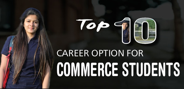 Top 10 Career Option for Commerce students after 12th