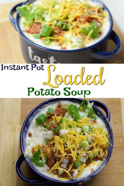 INSTANT POT LOADED POTATO SOUP