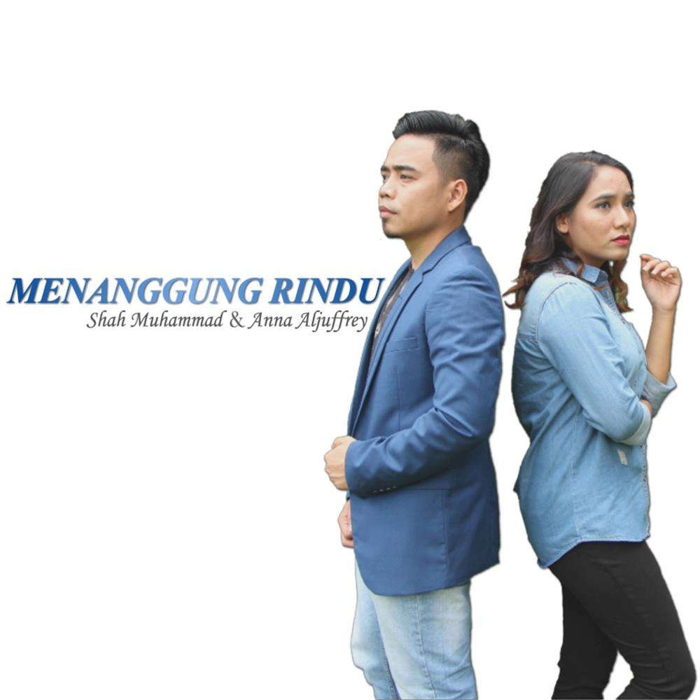 Download Lagu Shah Muhammad & Anna Aljuffrey - Menanggung 