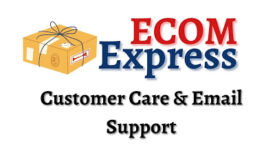 Ecom Customer Care Number