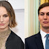 Atriz de Hollywood Natalie Portman chama o ex-amigo e colega de classe de Harvard Jared Kushner de um 'supervilão'