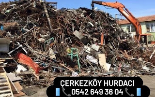 çerkezköy hurdacı