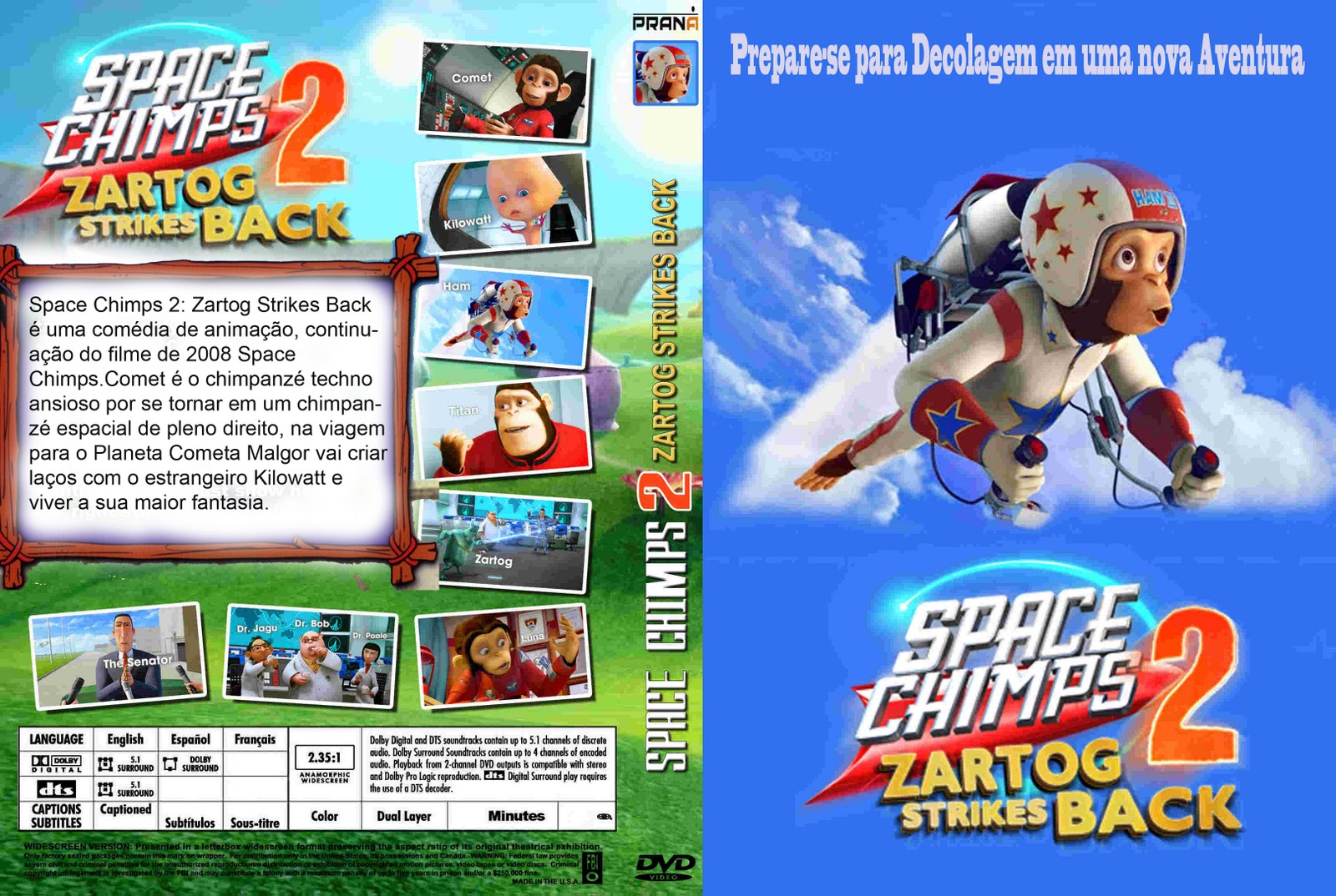 Space Chimps 2: Zartog Strikes Back movies in Italy