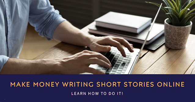How to make money writing short stories online