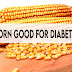 Is corn good for diabetics? is it high in carbohydrates? 