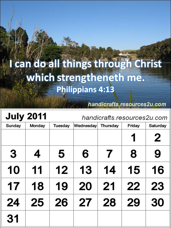 printable july 2011 calendar. Christian Calendar 2011 July with Bible verses or Encouraging quotes