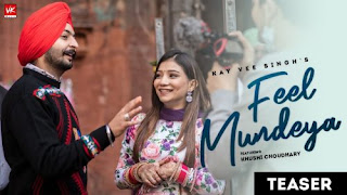 Feel Mundeya Song Lyrics – Kay Vee Singh