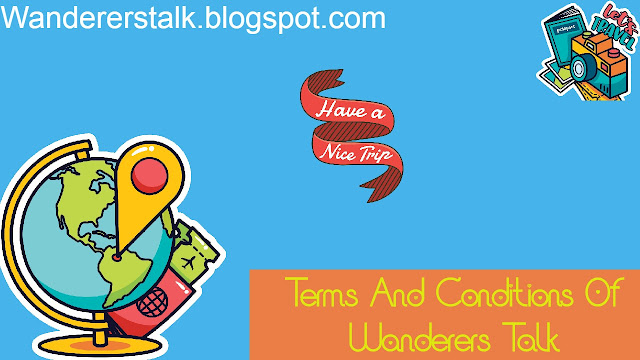 Terms and Conditions Of Wanderers Talk