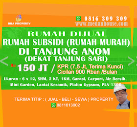 Dijual Rumah Subsidi Pemerintah Murah ("Rumah Jokowi") di Tanjung Anom / Tj Sari <del>Rp 200Juta </del> <price>Rp. 150 Juta (NET/NO NEGO) </price> <code>rumahmurahsubsididitanjunganom-PSC2</code>