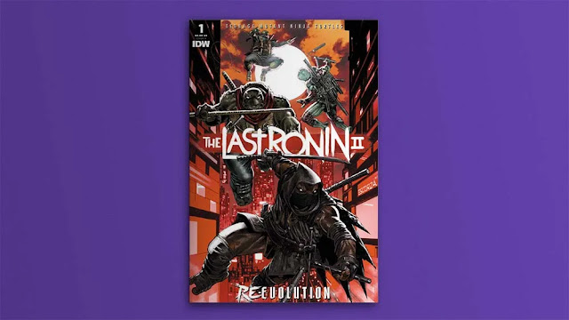 Teenage Mutant Ninja Turtles: The Last Ronin II – Re-Evolution (Issue 1)