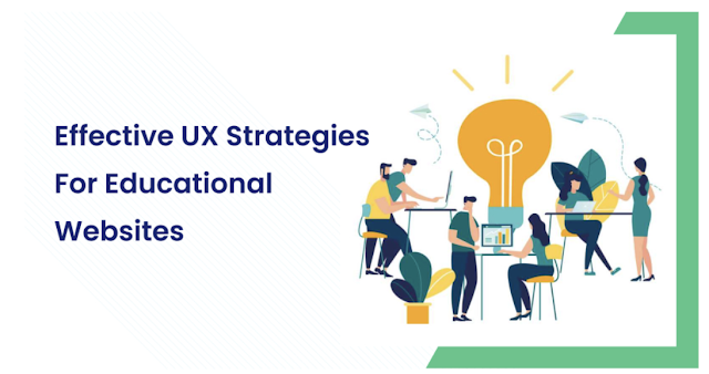 Effective UX Strategies for Educational Websites