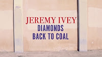 Jeremy Ivey estrena videoclip para su single Diamonds Back to Coal