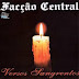 Facção Central - Versos Sangrentos (1999)