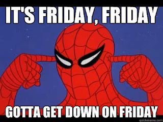 spiderman its friday