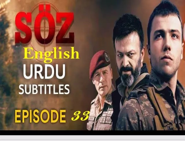 The Oath Soz Season 2 Episode 33 in urdu Subtitles