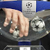 UEFA CHAMPIONS LEAGUE - SORTEO FASE DE GRUPOS