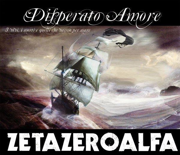 zetazeroalfa disperato amore album