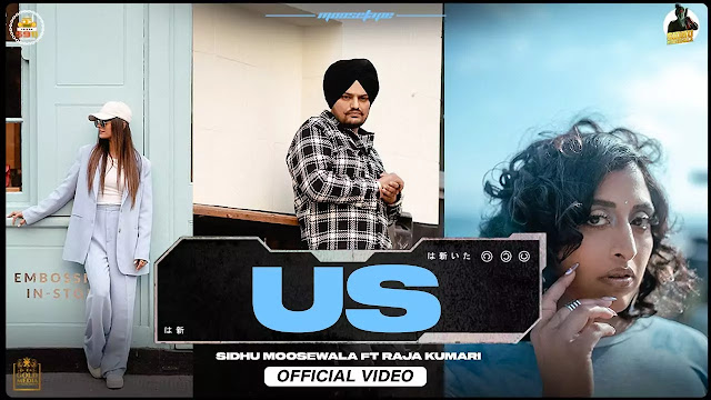 Us (Lyrics) - Sidhu Moose Wala ft. Raja Kumari