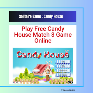 Solitaire Game, Candy House