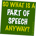 PARTS OF SPEECH 