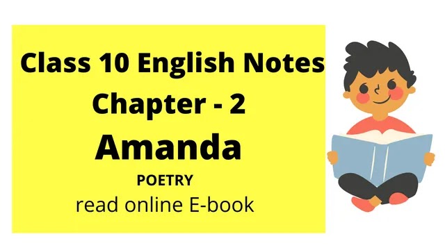 Class 10 Amanda | Poetry | chapter 2 Solution E-Book