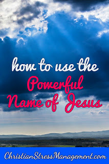 How to use the powerful name of Jesus