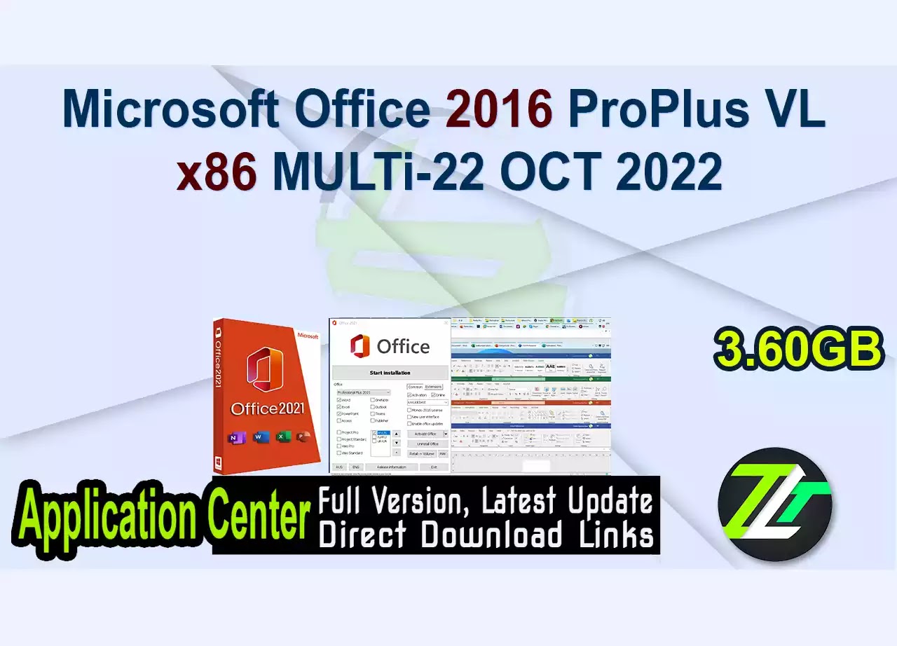 Microsoft Office 2016 ProPlus VL x86 MULTi-22 OCT 2022
