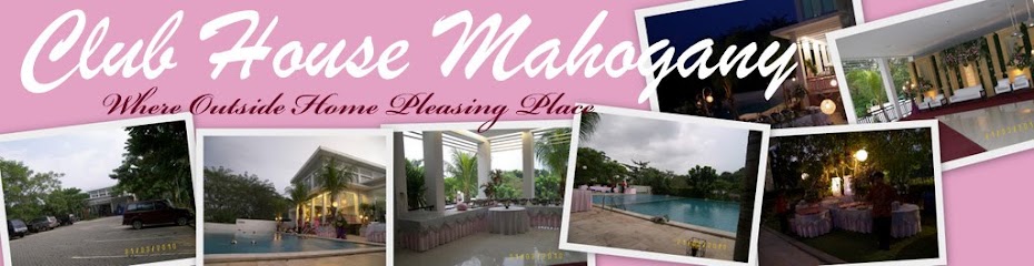 CLUB HOUSE MAHOGANY RESIDENCE - CIBUBUR: SANGGAR ANANDA 