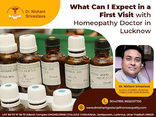 What Can I Expect in a First Visit with Homeopathy Doctor in Lucknow