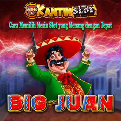 Cara Memilih Mesin Slot yang Menang dengan Tepat