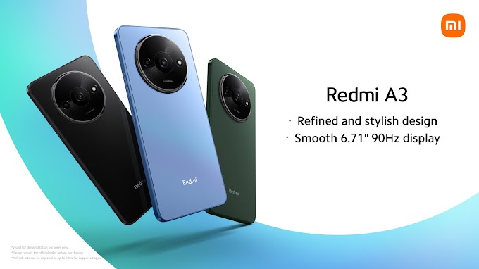 شركة Xiaomi  تصدر ھاتف Redmi A3: بتصمیم أنیق وشاشة كبیرة عالیة التحدیث