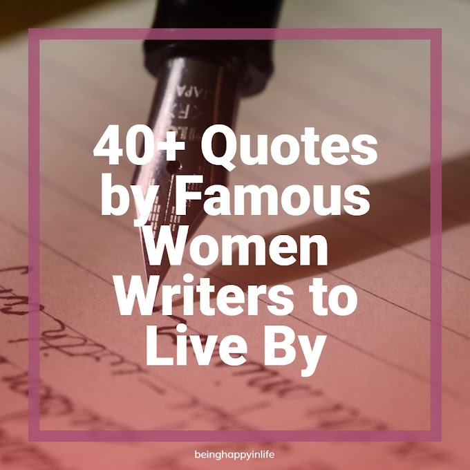 40 Quotes by Famous Women Writers to Empower You