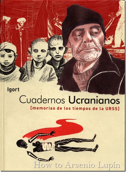 Cuadernos Ucranianos (Memorias de los tiempos de la URSS)