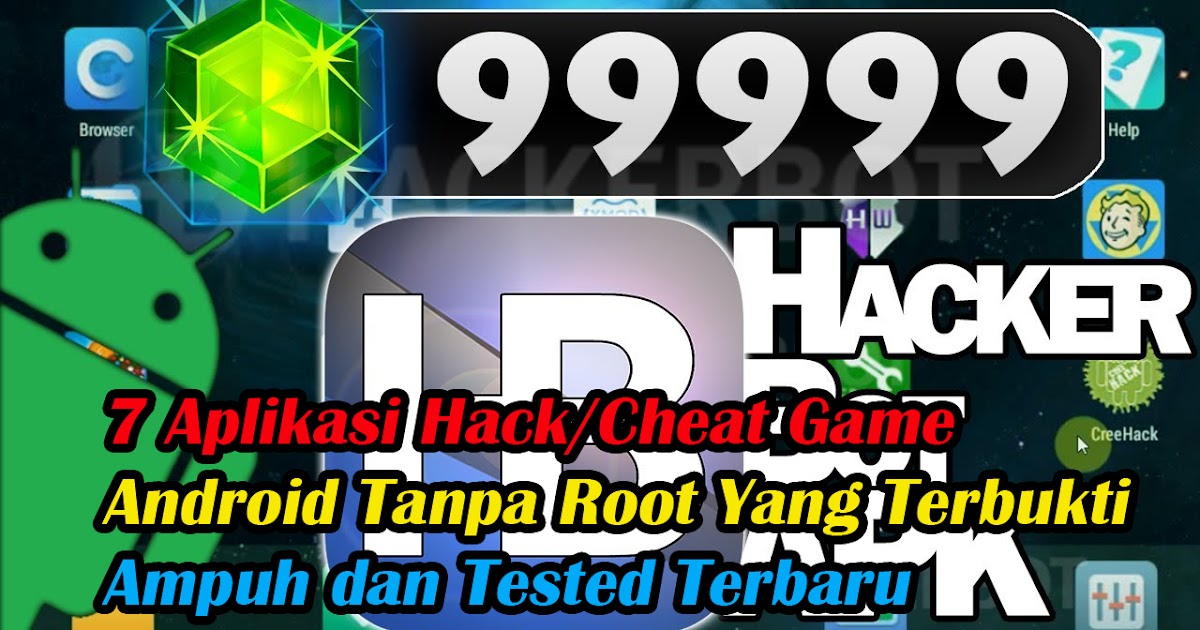 7 Aplikasi Hack/Cheat Game Android Tanpa Root Yang Terbukti Ampuh dan Tested Terbaru - Speck Android