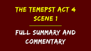 The Tempest Act 4 Scene 1 Summary and Analysis