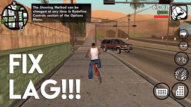 Mengatasi LAG pada GTA SA Android RAM 1GB Saja